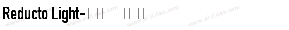 Reducto Light字体转换